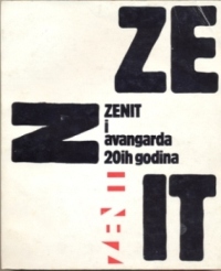 Katalog izložbe ZENIT I AVANGARDA 20tih GODINA